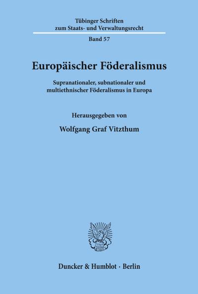 Europäischer Föderalismus.