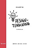 Det lille heftet om designtenkning