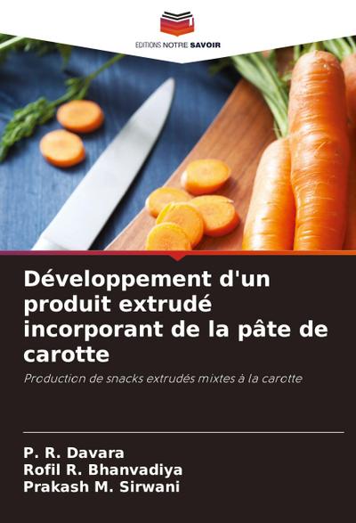 Développement d’un produit extrudé incorporant de la pâte de carotte