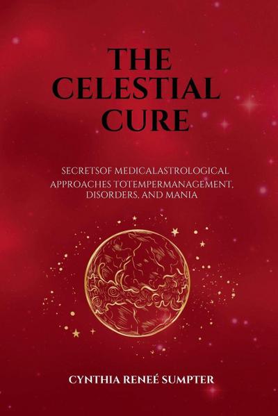The Celestial Cure