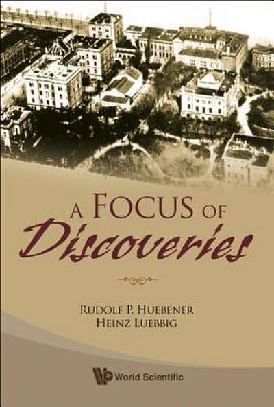 A Focus of Discoveries