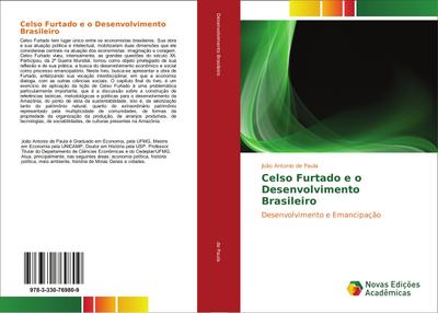 Celso Furtado e o Desenvolvimento Brasileiro