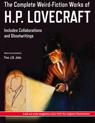 The Complete Weird-Fiction Works of H.P. Lovecraft
