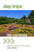 Day Trips(R) The Carolinas