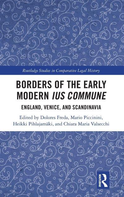 Borders of the Early Modern Ius Commune