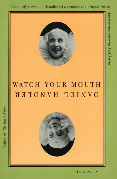 Watch Your Mouth