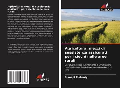 Agricoltura: mezzi di sussistenza assicurati per i ciechi nelle aree rurali