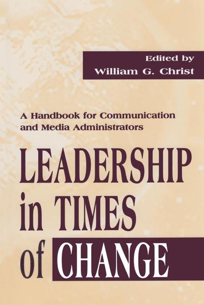Leadership in Times of Change