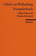 Evangelienbuch. Althochdt. /Neuhochdt.