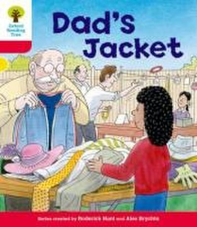 Oxford Reading Tree: Level 4: More Stories C: Dad’s Jacket