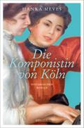 Die Komponistin von Köln