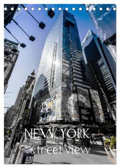 NEW YORK - street view (Tischkalender 2026 DIN A5 hoch), CALVENDO Monatskalender