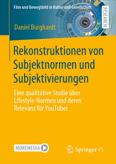 Rekonstruktionen von Subjektnormen und Subjektivierungen