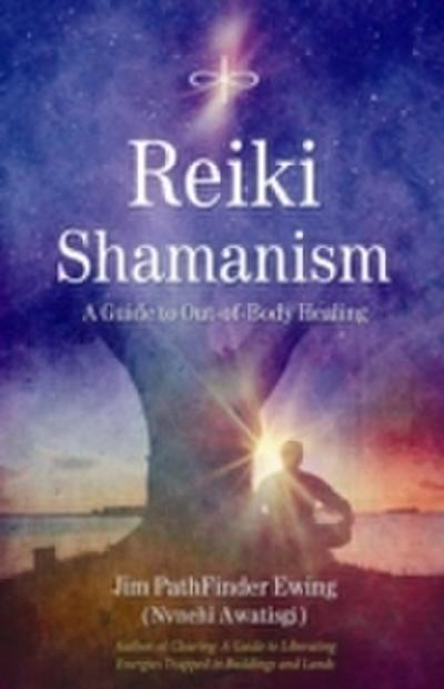Reiki Shamanism