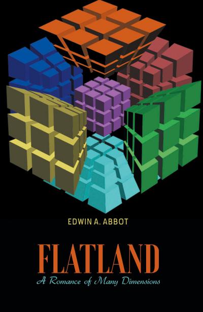 FLATLAND A Romance of Many Dimensions