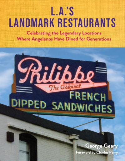 L.A.’s Landmark Restaurants