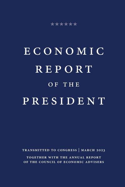 Economic Report of the President 2023