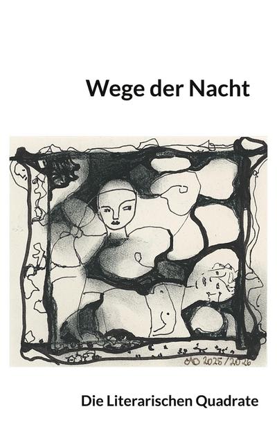Wege der Nacht