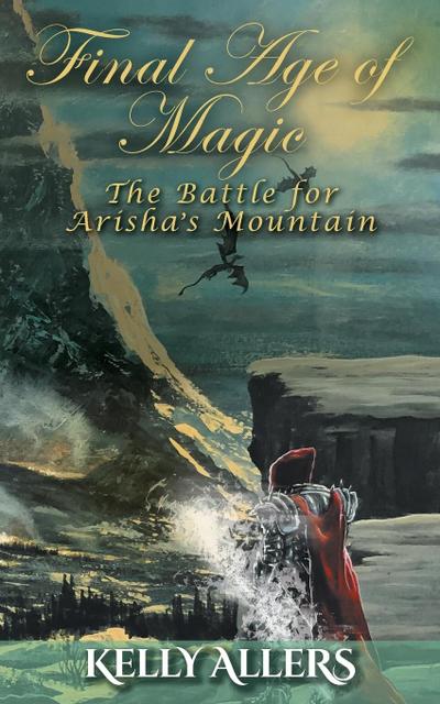 The Battle for Arisha’s Mountain