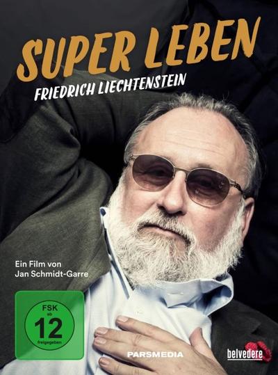 Super Leben - Friedrich Liechtenstein