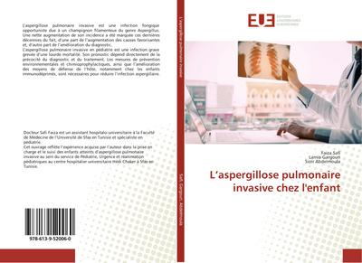 L’aspergillose pulmonaire invasive chez l’enfant
