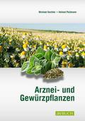 Arznei- und Gewürzpflanzen