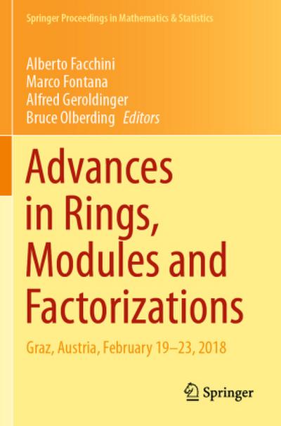 Advances in Rings, Modules and Factorizations