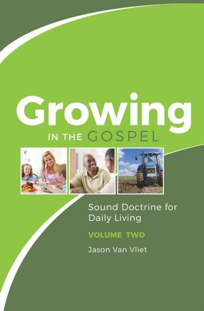 Growing in the Gospel