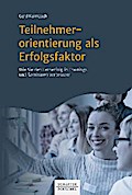 Teilnehmerorientierung als Erfolgsfaktor