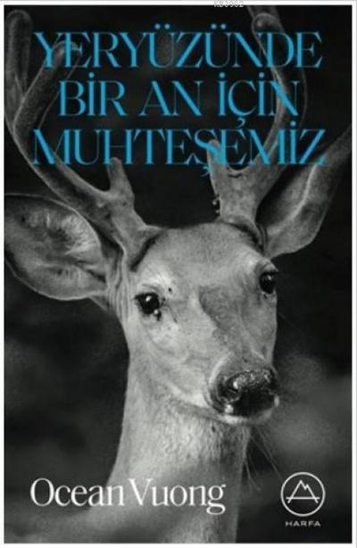 Yeryüzünde Bir An Icin Muhtesemiz