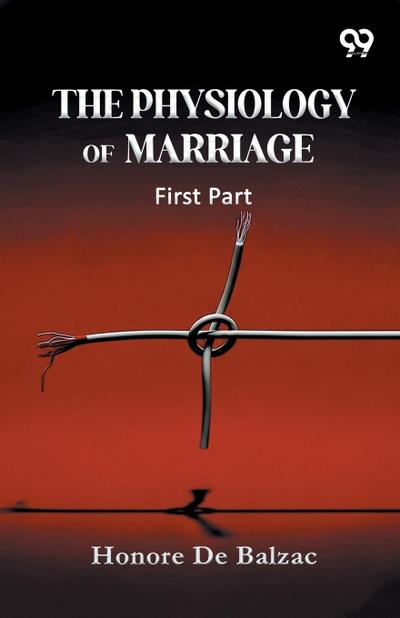 The Physiology Of Marriage