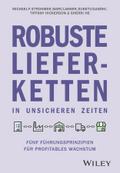 Robuste Lieferketten in unsicheren Zeiten