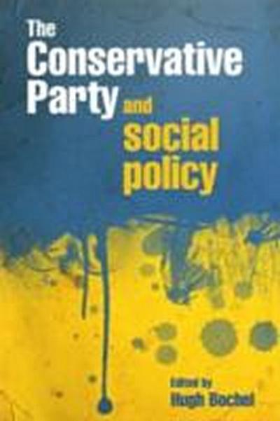 Conservative Party and social policy