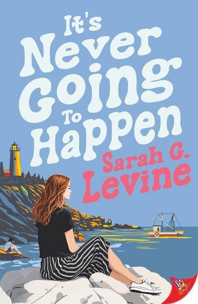 It’s Never Going to Happen