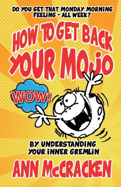 How to get back your MoJo