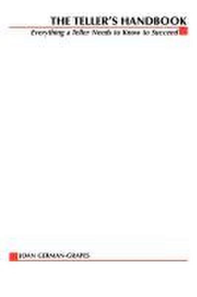 The Teller’s Handbook