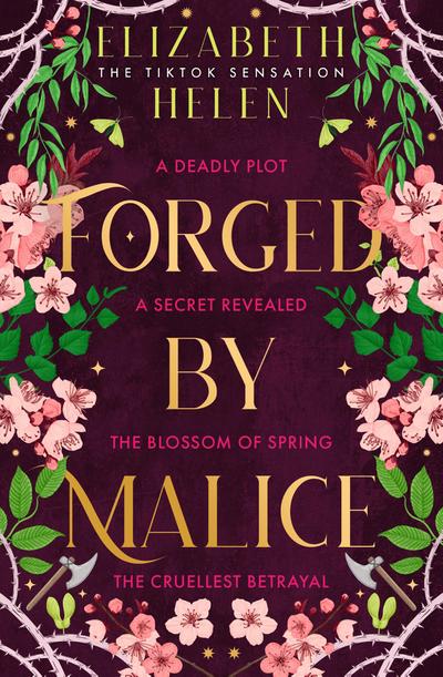 Forged by Malice