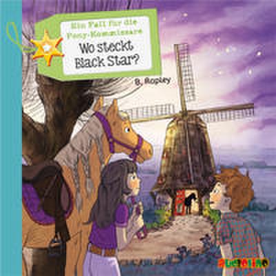 Ein Fall für die Pony-Kommissare - Wo steckt Black Star?