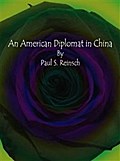 An American Diplomat in China