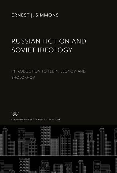 Russian Fiction and Soviet Ideology