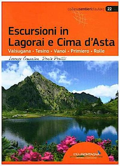 Escursioni in Lagorai e Cima d’Asta