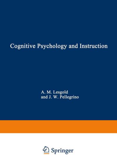 Cognitive Psychology and Instruction