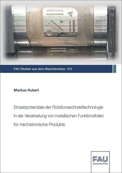 Hubert, M: Einsatzpotenziale der Rotationsschneidtechnologie