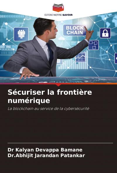 Sécuriser la frontière numérique