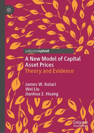 A New Model of Capital Asset Prices