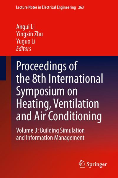 Proceedings of the 8th International Symposium on Heating, Ventilation and Air Conditioning