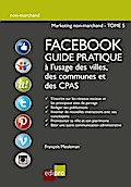 Facebook - Guide pratique à l’usage des villes, des communes et des CPAS