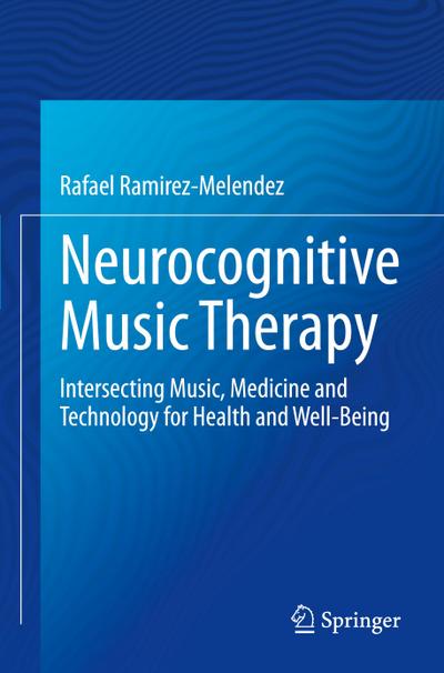 Neurocognitive Music Therapy