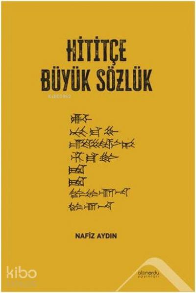 Hititce Büyük Sözlük