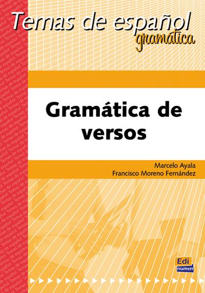 Temas de Español Gramática. Gramática de Versos - Marcelo Ayala